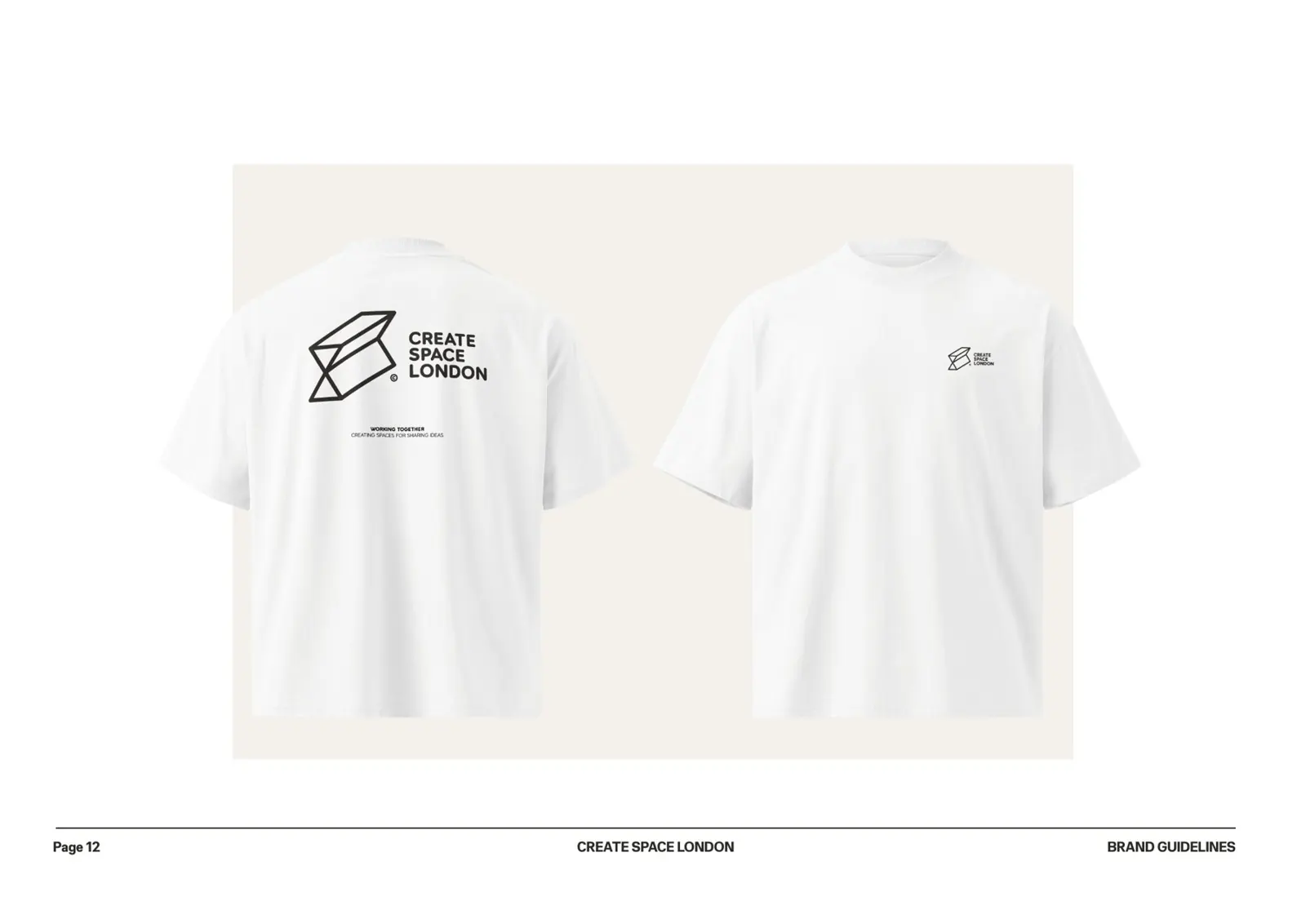 Create Space London t-shirts, brand application